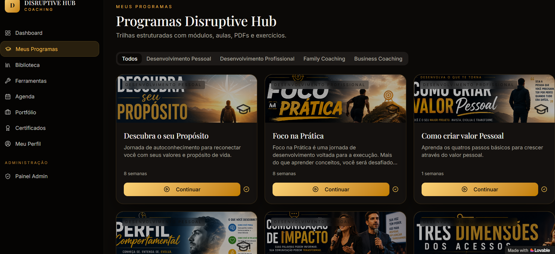 Visão da plataforma digital Disruptive Hub com programas e conteúdos